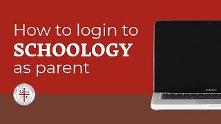 Useful Tips l How to Login to Schoology as Parent? 💻