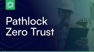 Pathlock Zero Trust