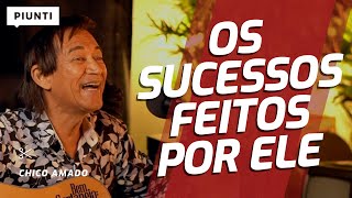 DUVIDO VOCÊ NÃO CONHECER ALGUMA DESSAS MÚSICAS | Piunti entrevista Chico Amado