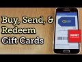 Upload, Buy, Send, & Receive Gift Cards on Android or iOS [How-To]