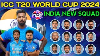 ICC T20 WORLD CUP 2024 | Team India New Squad | T20 World Cup | India T20 Squad For 2024 World Cup