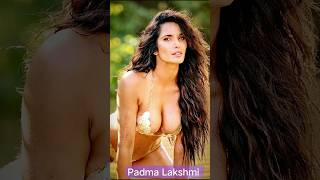 Padma Lakshmi transformation journey Life unseen pictures #shorts #birthday #artist