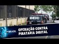 Oito pessoas são presas em operação contra pirataria digital | SBT Brasil (01/11/19)