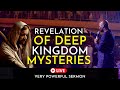 DEEP REVELATION OF THE MYSTERIES OF THE KINGDOM | MUST WATCH FOR ALL | APOSTLE JOSHUA SELMAN