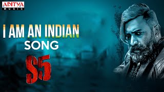 I am an Indian Song | S5 (NO EXIT) Movie | Mani Sharma | Sreerama Chandra | Sunny Komalapati