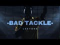 Leeyo98_Bad Tackle (Visualizer)