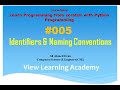 Part-05-Identifiers & Naming Conventions -  Learn Programming from scratch with Python Programming