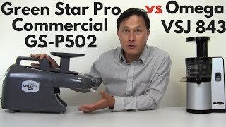 Green Star Pro Twin Gear vs Omega VSJ843 Vertical Slow Juicer Comparison Review