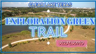 EXPLORATION GREEN TRAIL CLEAR LAKE TEXAS