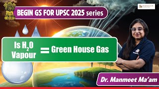 Water Vapor as a Greenhouse Gas | Begin GS