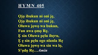 CCC Hymn 405 (Ojo Ibukun ni oni je ...) Celestial Church of Christ,