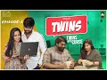 Twins Web Series || Episode - 3 || Babloo Mayaa Ft. Lasya Manjunath || Infinitum Media