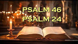 Psalm 46 And Psalm 24: The Powerful Prayers In The Bible || God bless you || Pray to god every day