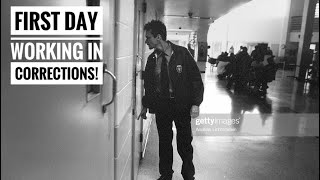5 tips to survive your first day working in corrections!