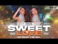 DJ SWEET LOVE FYP VIRAL TIKTOK - PARTY STYLE TERBARU - BRY PROJECT Ft BRY TEAM