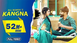 Kangna (Official Video) Raj Mawar | Raju Punjabi | Parul Khatri | New Haryanvi Songs Haryanavi 2022