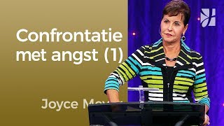 De confrontatie met de angst (1) – Joyce Meyer – Gedachten en woorden beïnvloeden