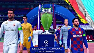 EL CLASICO Real Madrid VS FC Barcelona UEFA Champions League Final FIFA 2020 Barca vs Real Madrid