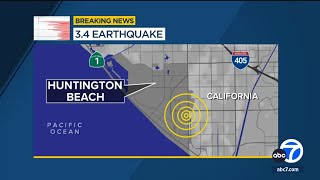Earthquake: 3.4-magnitude quake hits Huntington Beach