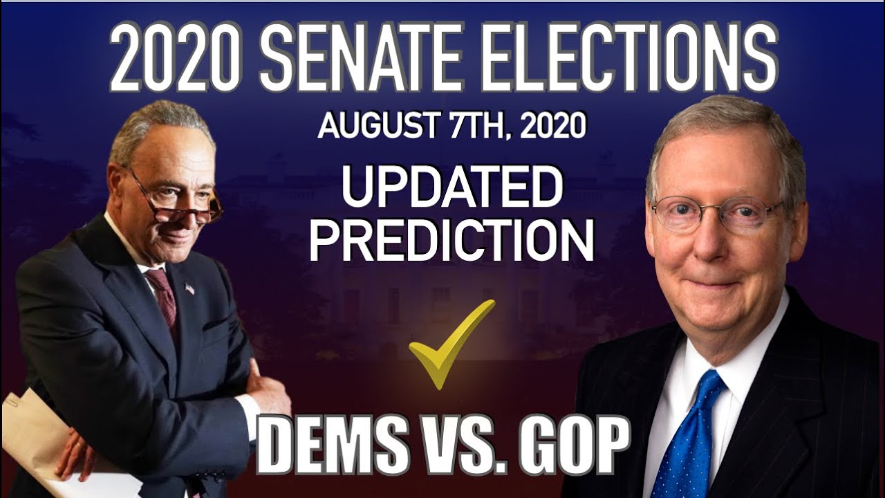 The 2020 United States Senate Elections As Of August 7, 2020 - YouTube