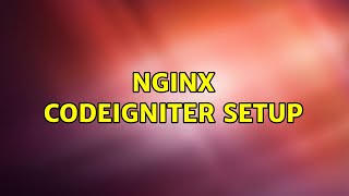Nginx codeigniter setup