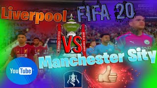 Fifa 20 / LIVERPOOL VS MANCHESTER SITY Финал / Кубок FA CUP