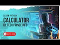 How to make Calculator in Python