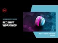 #HOWMaxon Intro to Redshift: Getting Started