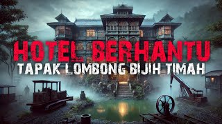 HOTEL BERHANTU - PERMINTAAN TERKAHIR - DEMAM PANAS