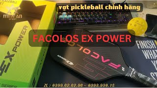 Vợt Facolos EX Power thông số chi tiết , vợt pickleball cho người mới - Minh An Sport