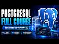 PostgreSQL Full course 2026 | Learn PostgreSQL in One Video