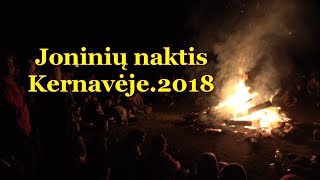 Joninių naktis Kernavėje.2018