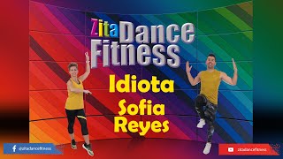 Zita Dance Fitness choreography - Sofia Reyes - Idiota