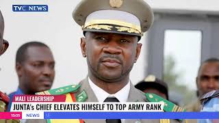 Mali Leadership: Junta's Chief Elevates Himself To Top Army Rank