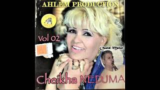 Cheikh Nedjma __ ana zine habelni (feat. Oueld Melal) __ EDITION AHLEM