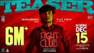 Fight Club - Official Teaser | Vijay Kumar | Govind Vasantha | Abbas A Rahmath