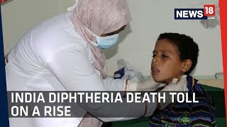 Diphtheria On a Rise | Back in India After Ages