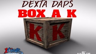 Dexta Daps - Box A K - 2015