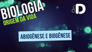 Abiogênese e Biogênese - Origem da Vida - Biologia - Preparatório Enem