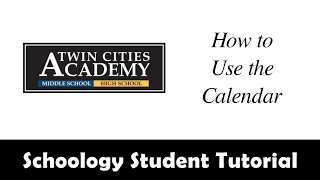 Schoology Student Tutorial: How to Use the Calendar