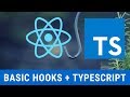 Walkthrough: React Hooks Basics with TypeScript