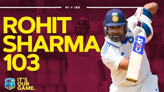 💯 Century For The Hitman | 🇮🇳 Rohit Sharma Scores 103 In First Test | West Indies v India 2023