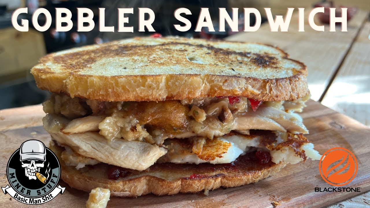 GOBBLER SANDWICH ON THE BLACKSTONE - Thanksgiving Leftovers Griddle ...