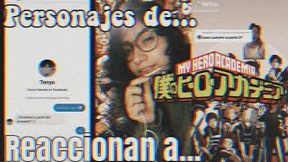 Personajes de BNHA reaccionan a... || #2 ||