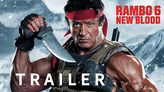 Rambo 6 :(2025) New Blood – First Trailer | Sylvester Stallone Movie