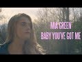 Mia Green - Baby You've Got Me [Official Music Video]