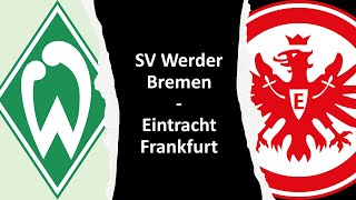 ⚽ Werder Bremen - Eintracht Frankfurt | Vorbericht - 4. Spieltag