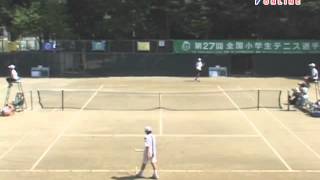 第27回 全国小学生テニス選手権大会 準決勝 渋谷仁 VS 加藤彰馬