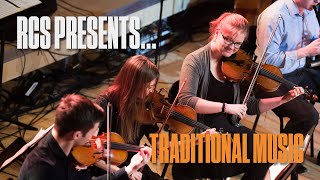 RCS Presents...Traditional Music