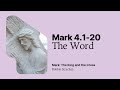 Mark 4.1-20: The Word